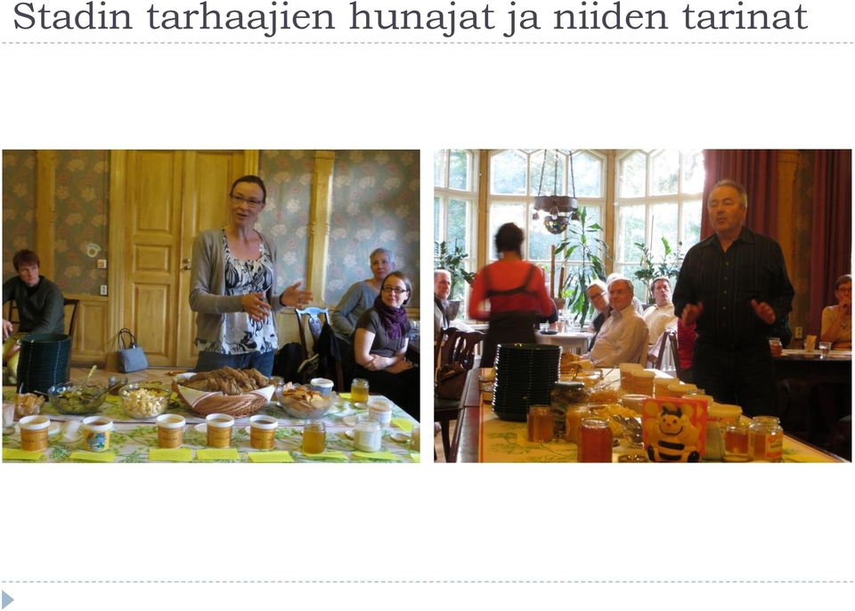 hunajat ja