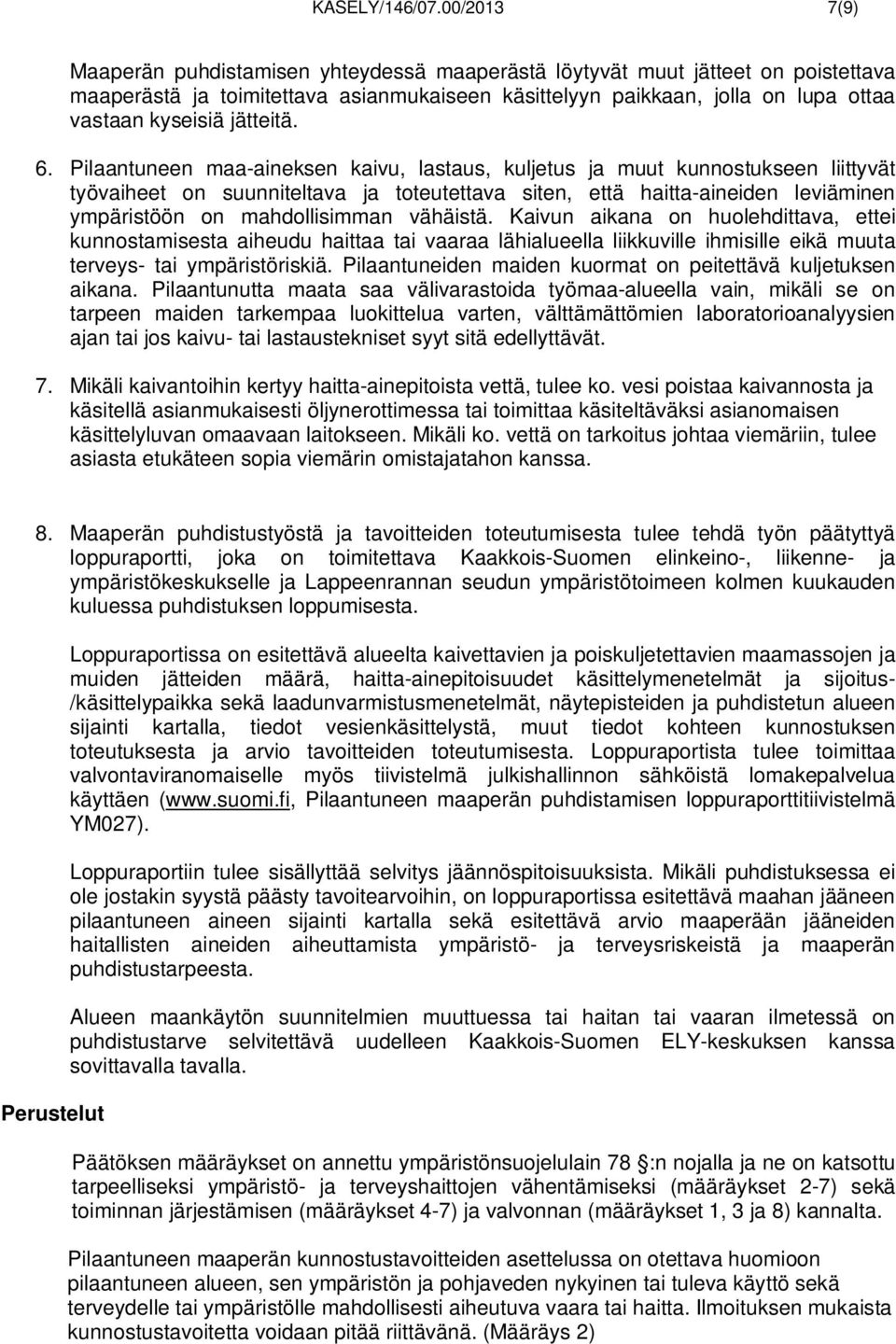 jätteitä. 6.