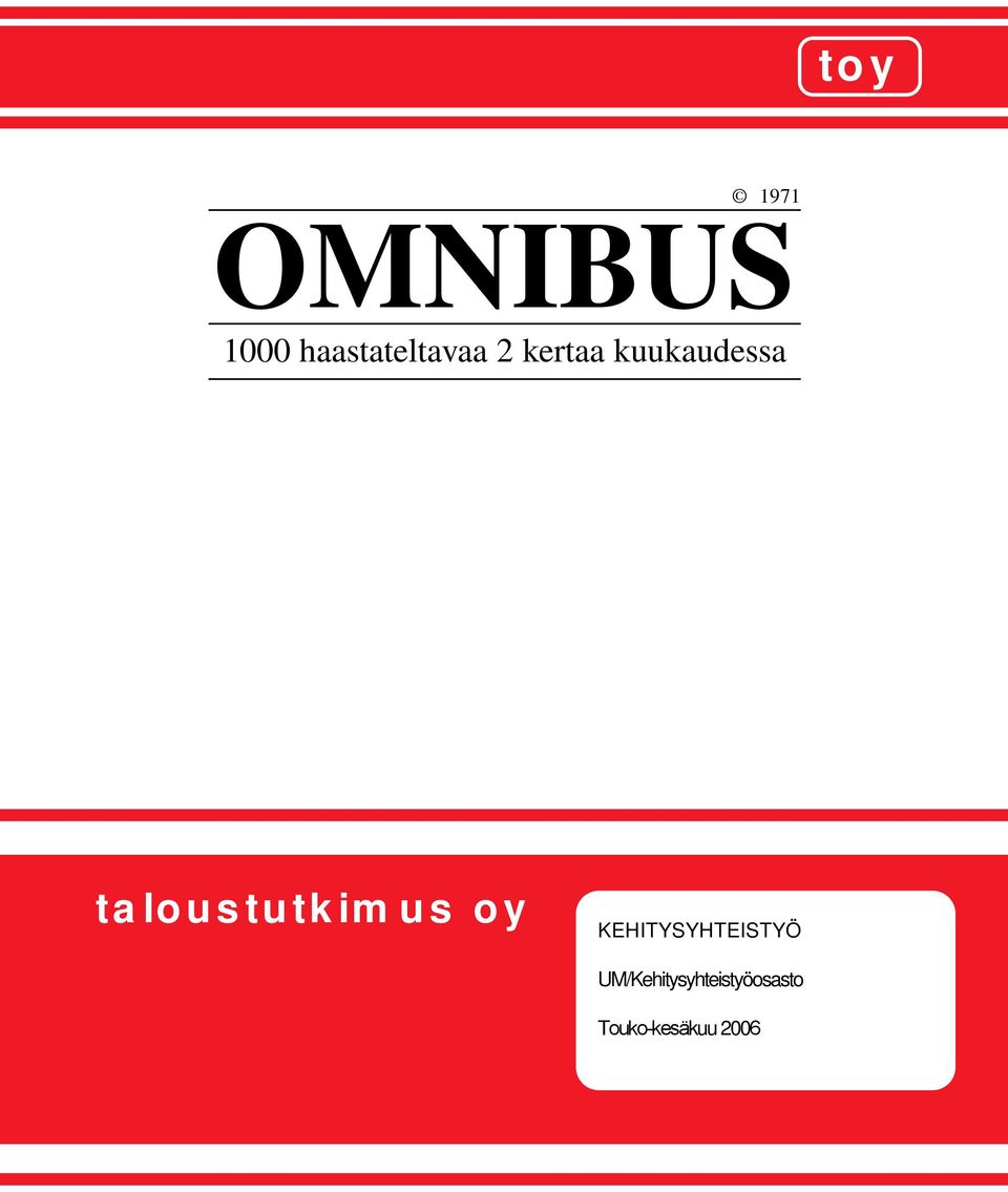kuukaudessa taloustutkimus oy
