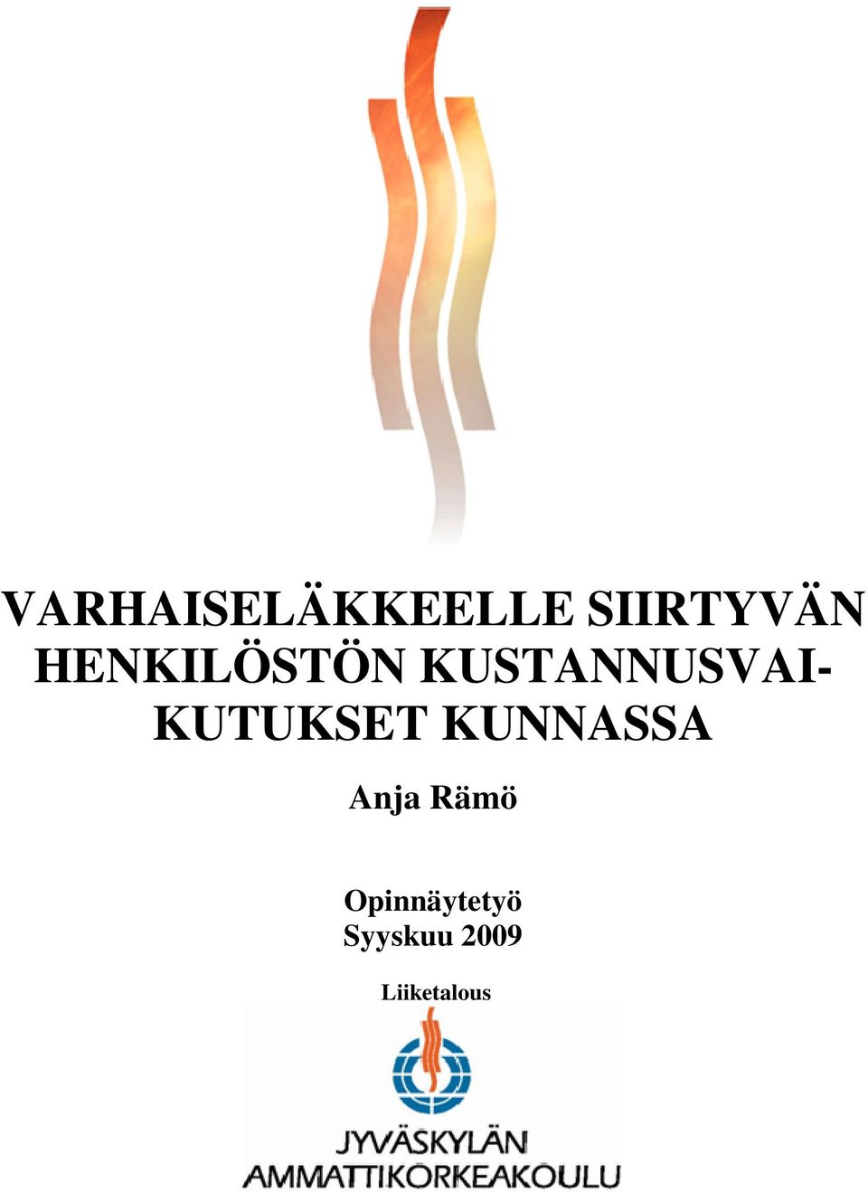 KUTUKSET KUNNASSA Anja Rämö