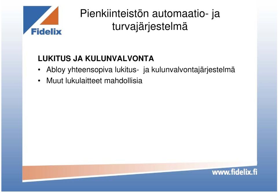 ja kulunvalvontajärjestelmä