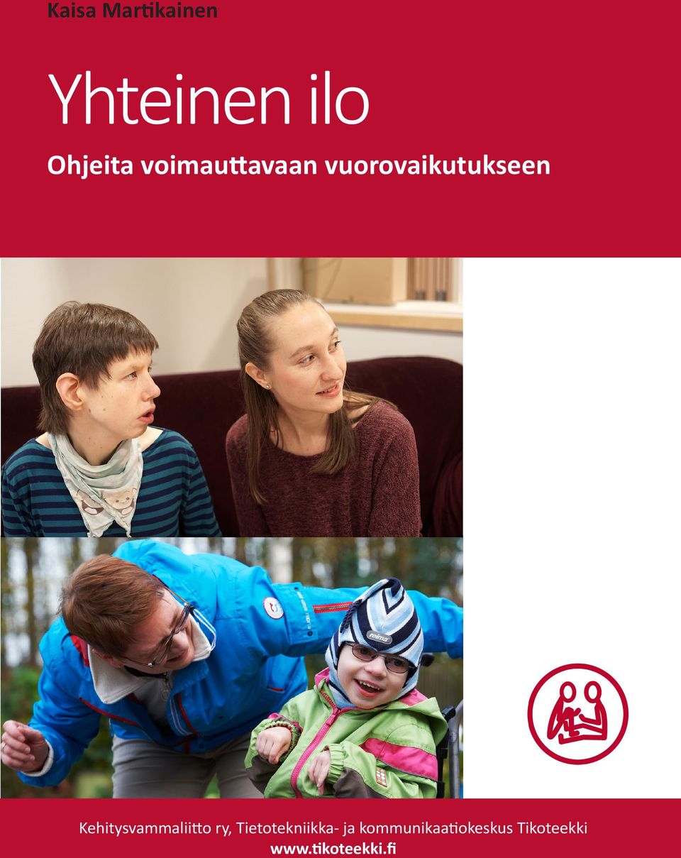 - Ohjeita Tietotekniikka- voimauttavaan ja