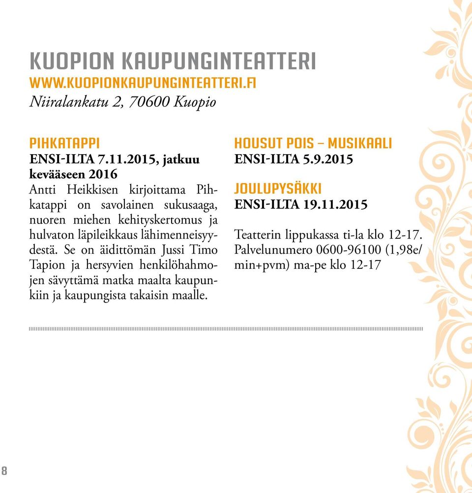 läpileikkaus lähimenneisyydestä.