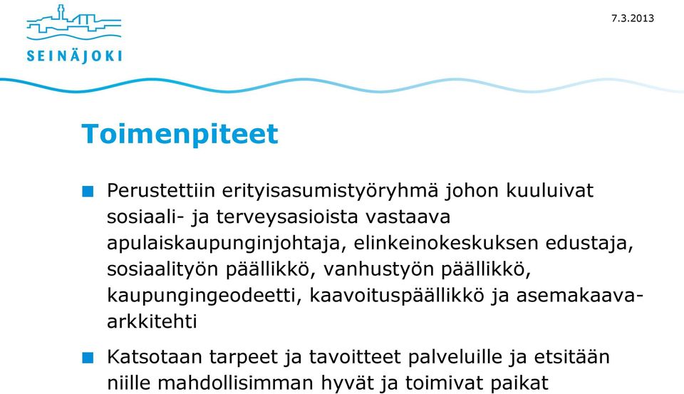päällikkö, vanhustyön päällikkö, kaupungingeodeetti, kaavoituspäällikkö ja