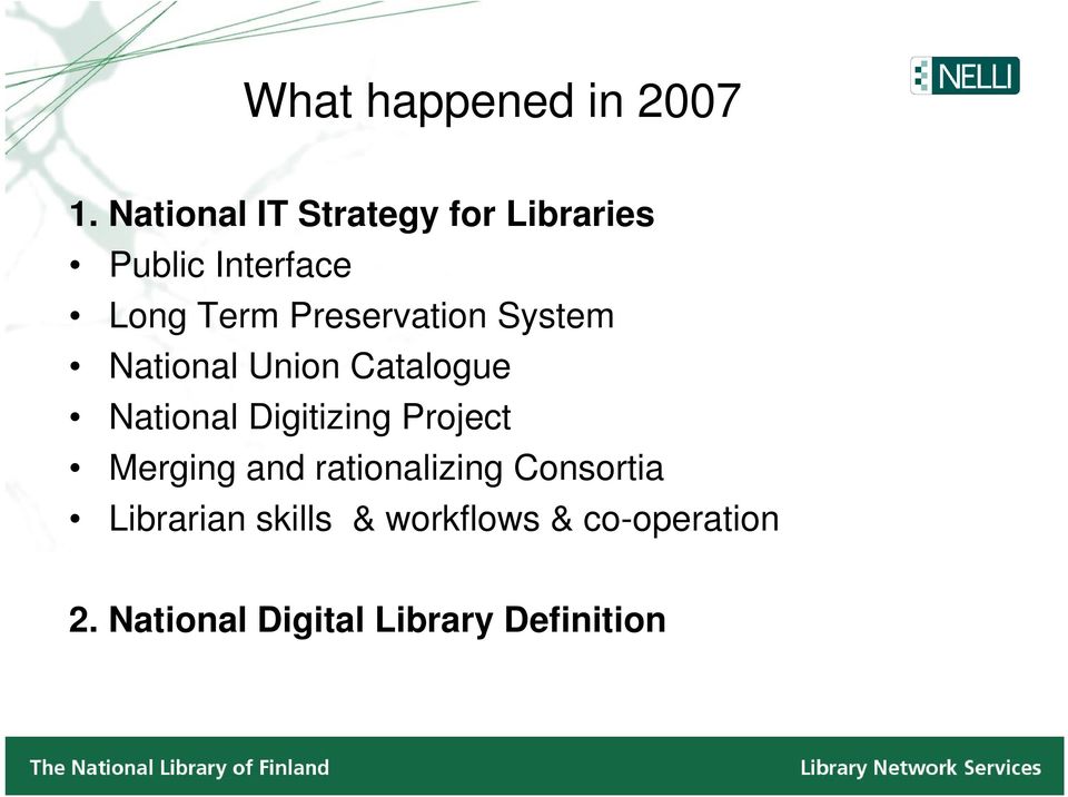 Preservation System National Union Catalogue National Digitizing