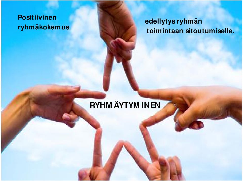 edellytys ryhmän