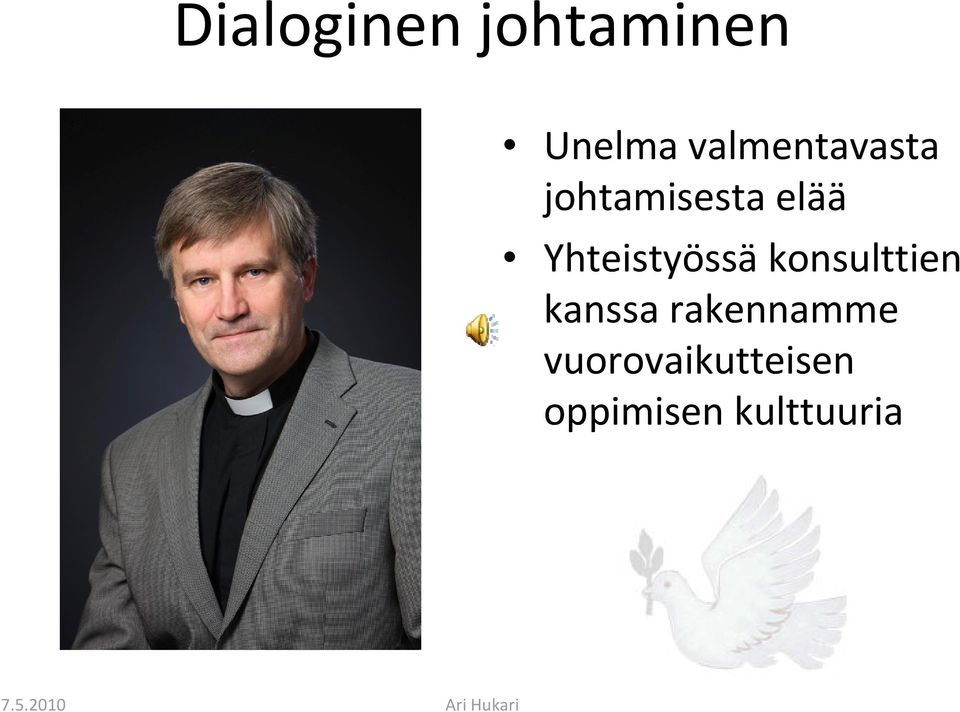 Yhteistyössä konsulttien kanssa