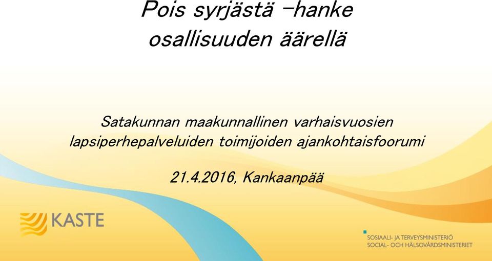 varhaisvuosien lapsiperhepalveluiden