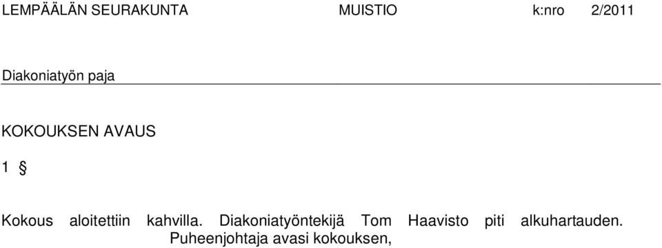 Diakoniatyöntekijä Tom Haavisto