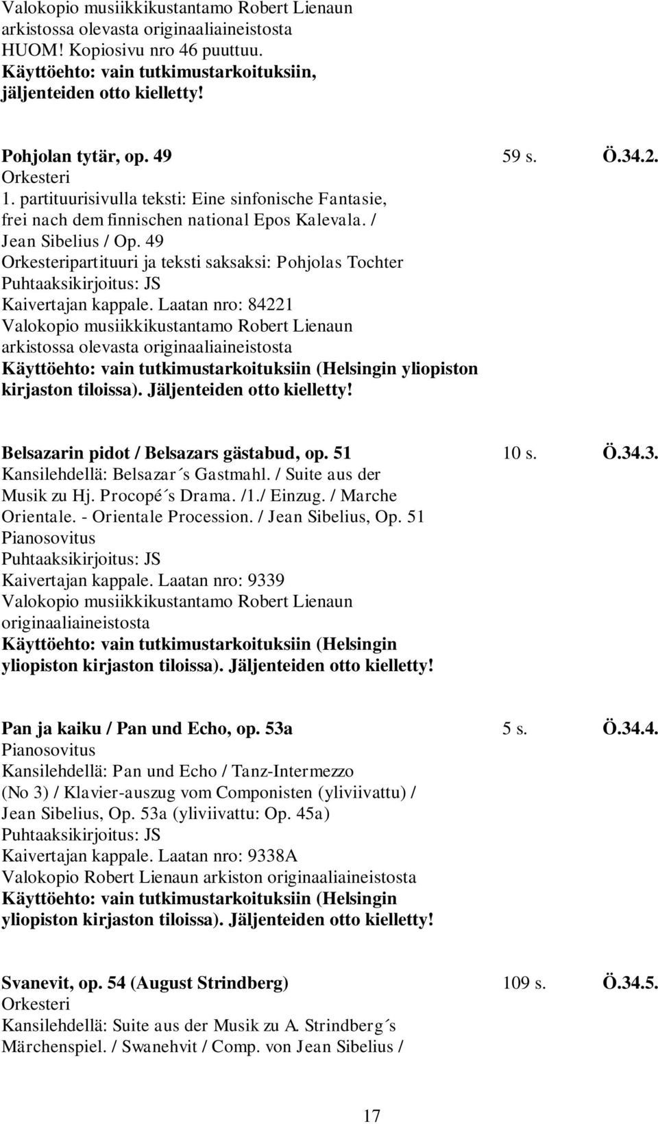 49 Orkesteripartituuri ja teksti saksaksi: Pohjolas Tochter Kaivertajan kappale.