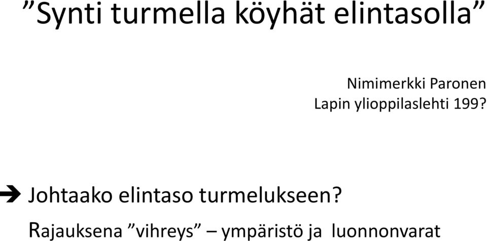 ylioppilaslehti 199?