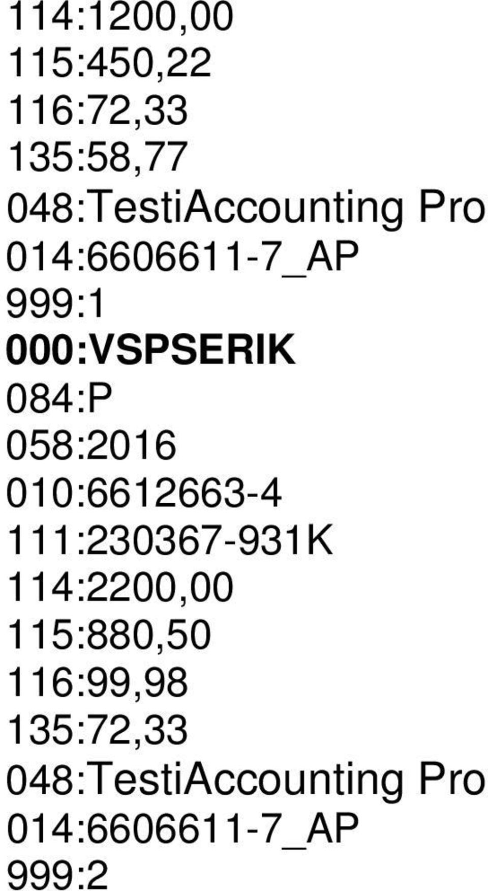 084:P 058:2016 010:6612663-4 111:230367-931K 114:2200,00