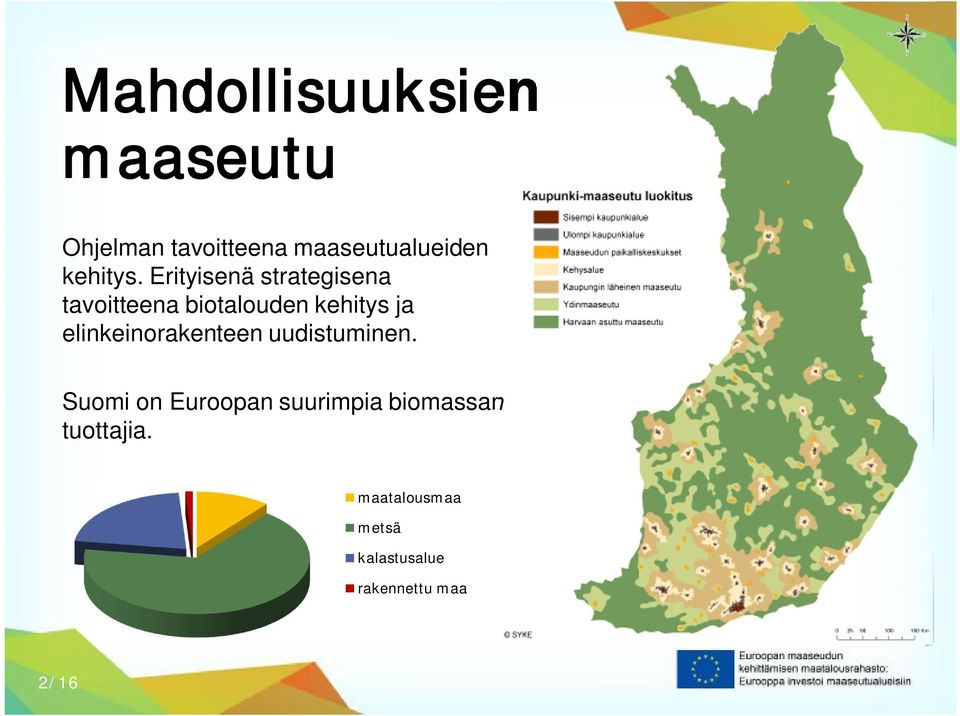 Erityisenä strategisena tavoitteena biotalouden kehitys ja