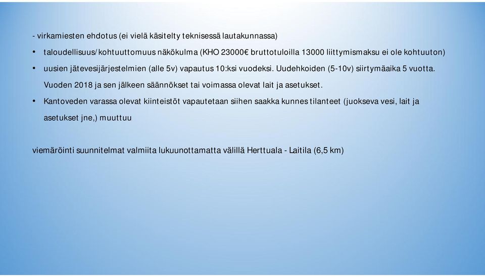 Vuoden 2018 ja sen jälkeen säännökset tai voimassa olevat lait ja asetukset.