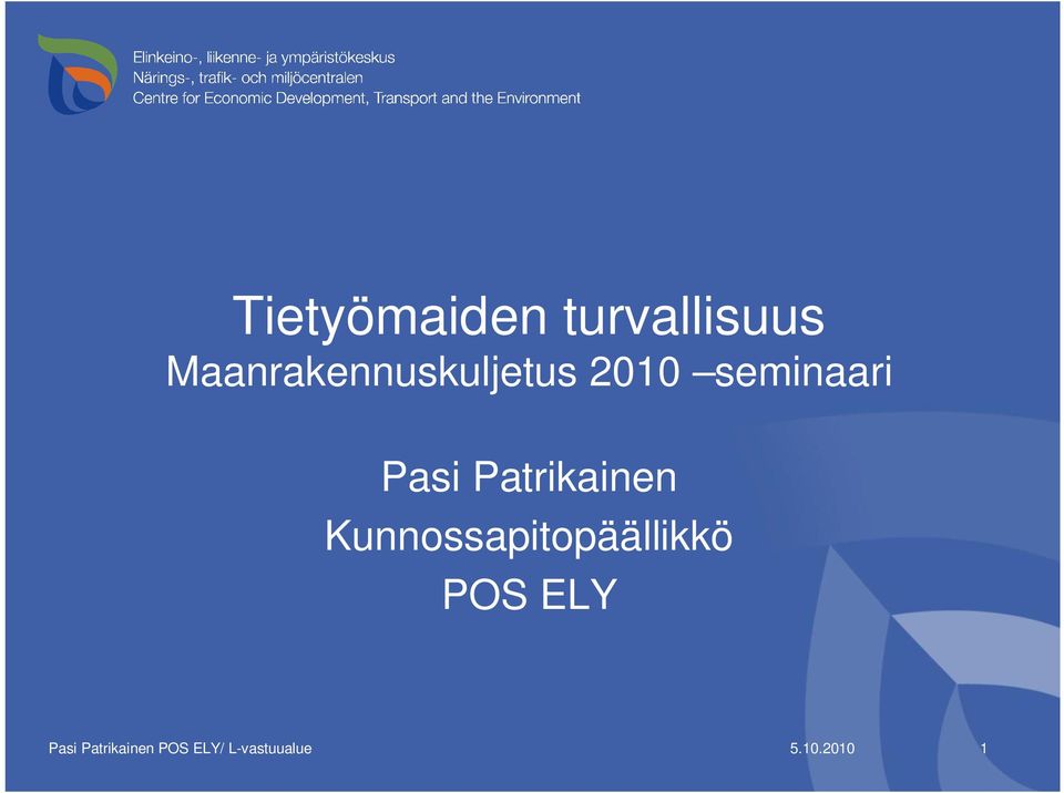 Pasi Patrikainen Kunnossapitopäällikkö