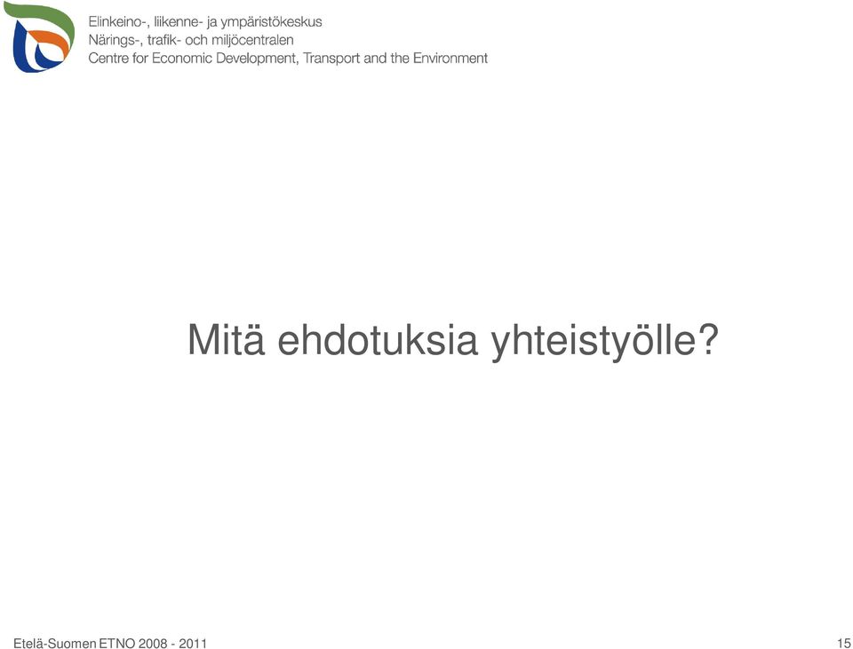 yhteistyölle?