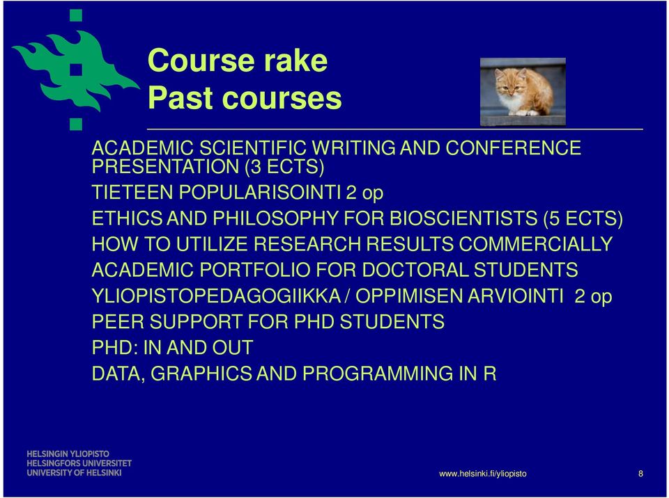 COMMERCIALLY ACADEMIC PORTFOLIO FOR DOCTORAL STUDENTS YLIOPISTOPEDAGOGIIKKA / OPPIMISEN ARVIOINTI 2 op