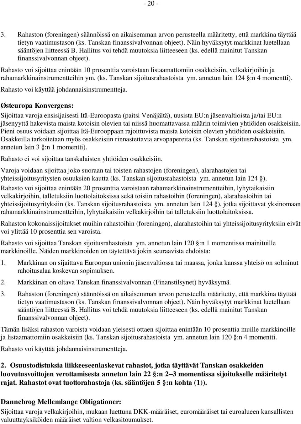 annetun lain 124 :n 4 momentti).