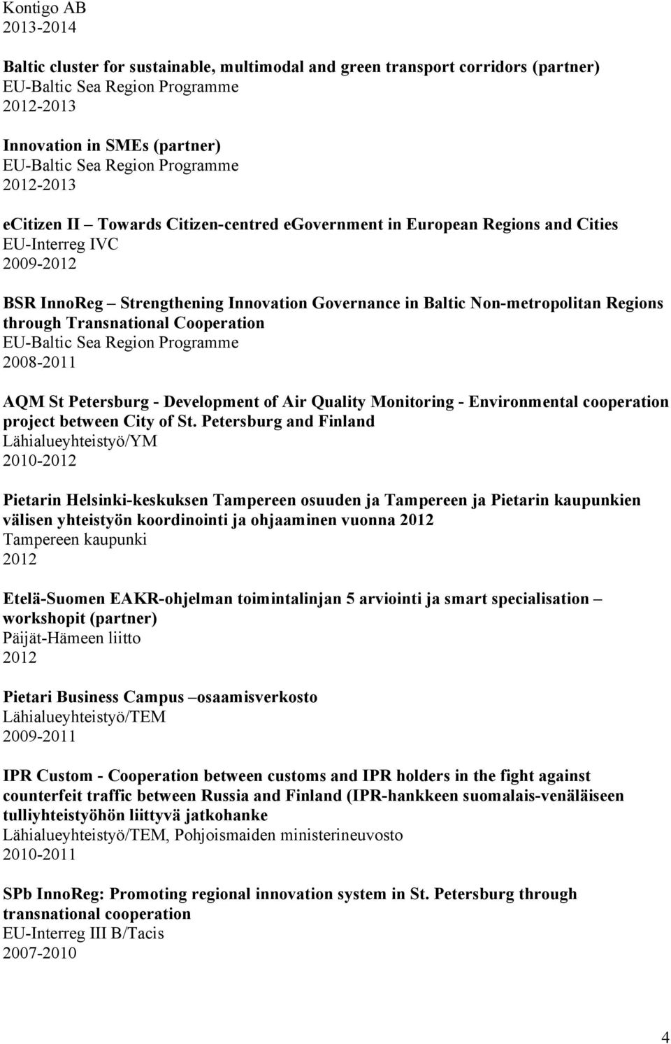 Air Quality Monitoring - Environmental cooperation project between City of St.