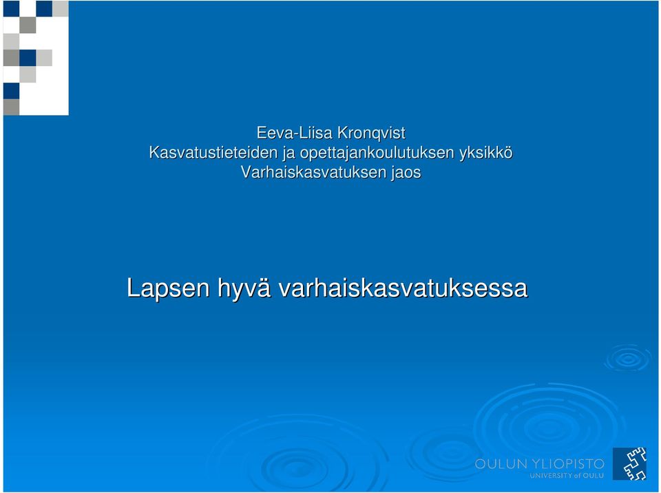 opettajankoulutuksen yksikkö
