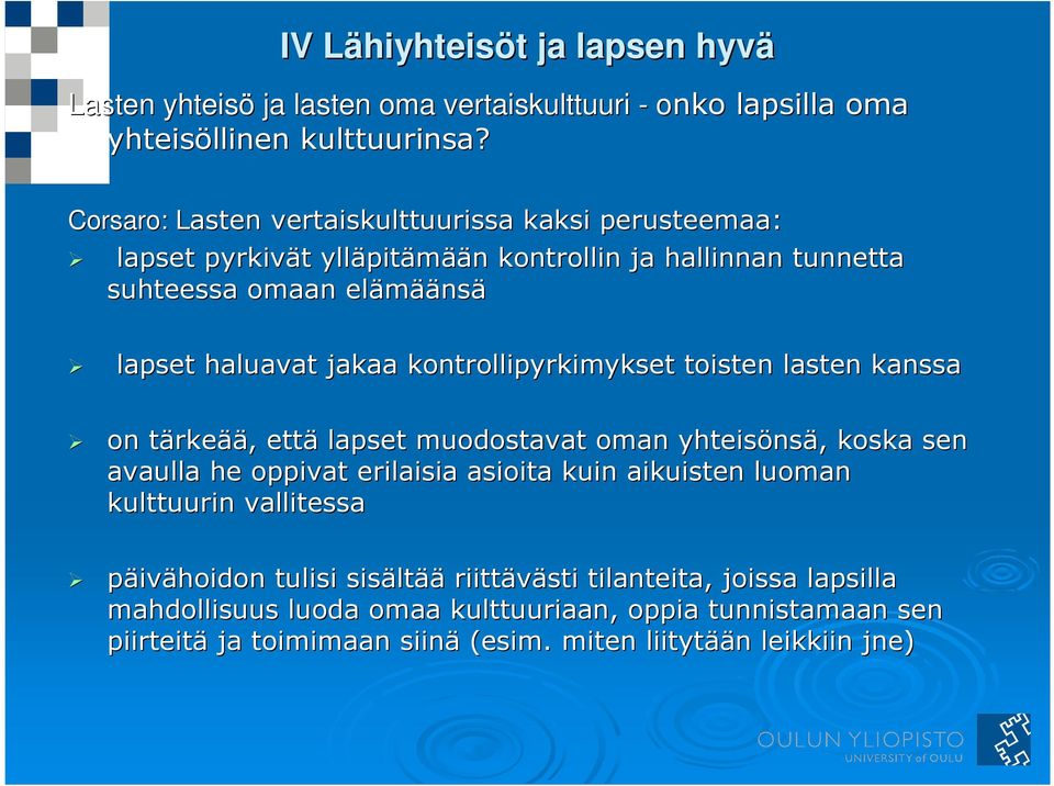 yhteisö ja lasten oma