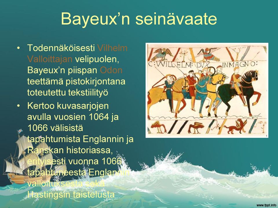 avulla vuosien 1064 ja 1066 välisistä tapahtumista Englannin ja Ranskan
