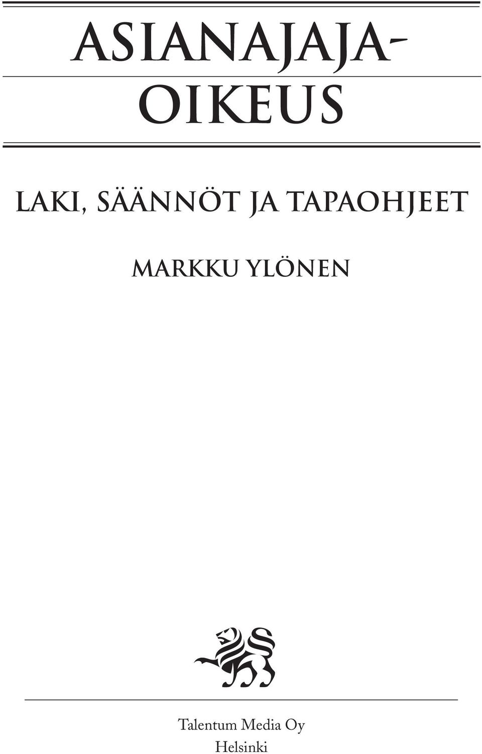 TAPAOHJEET Markku