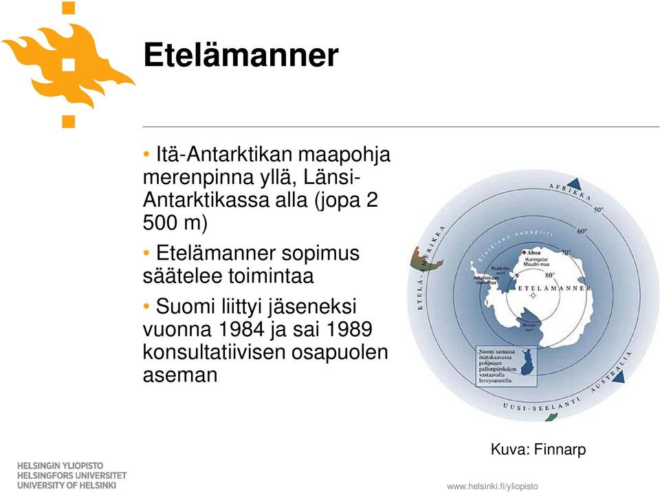 sopimus säätelee toimintaa Suomi liittyi jäseneksi vuonna