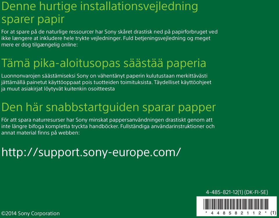 painetut käyttöoppaat pois tuotteiden toimituksista.