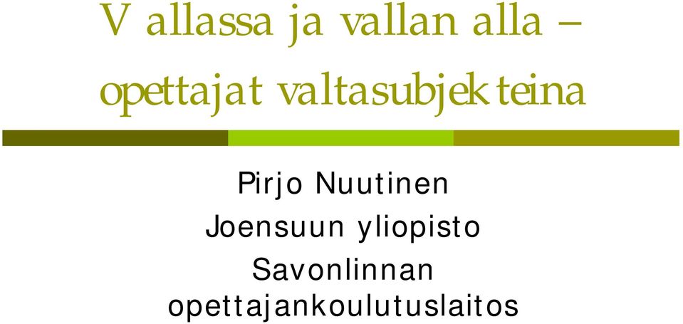 Pirjo Nuutinen Joensuun