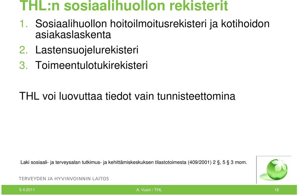 Lastensuojelurekisteri 3.