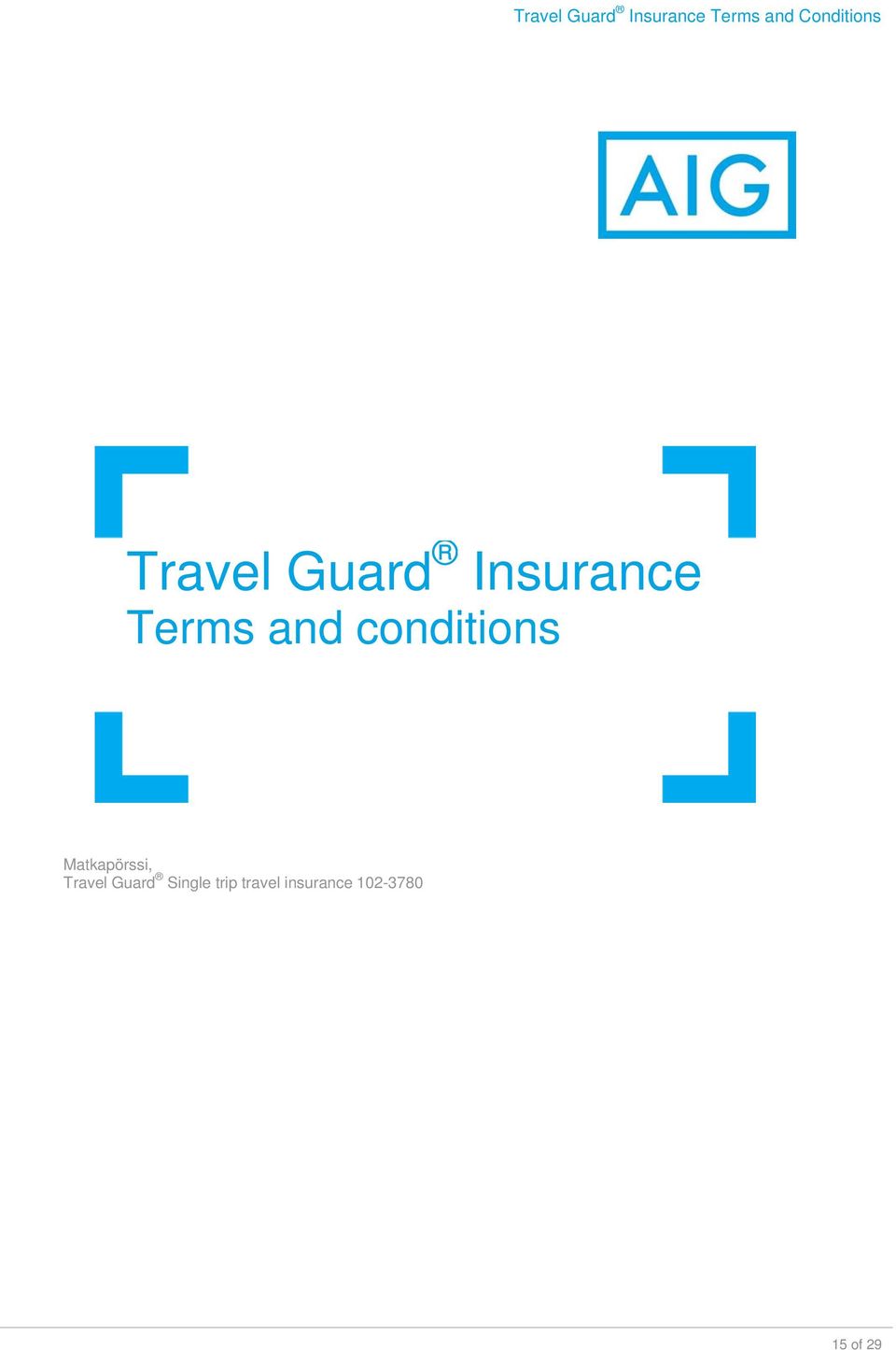 Travel Guard Single trip travel