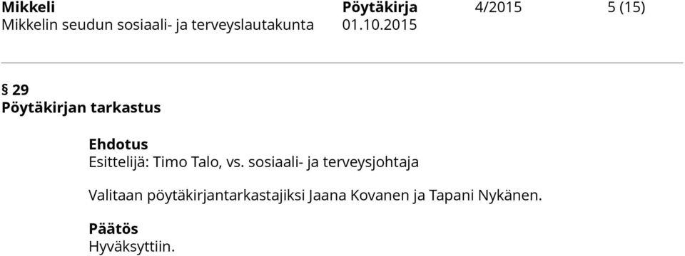 sosiaali- ja terveysjohtaja Valitaan