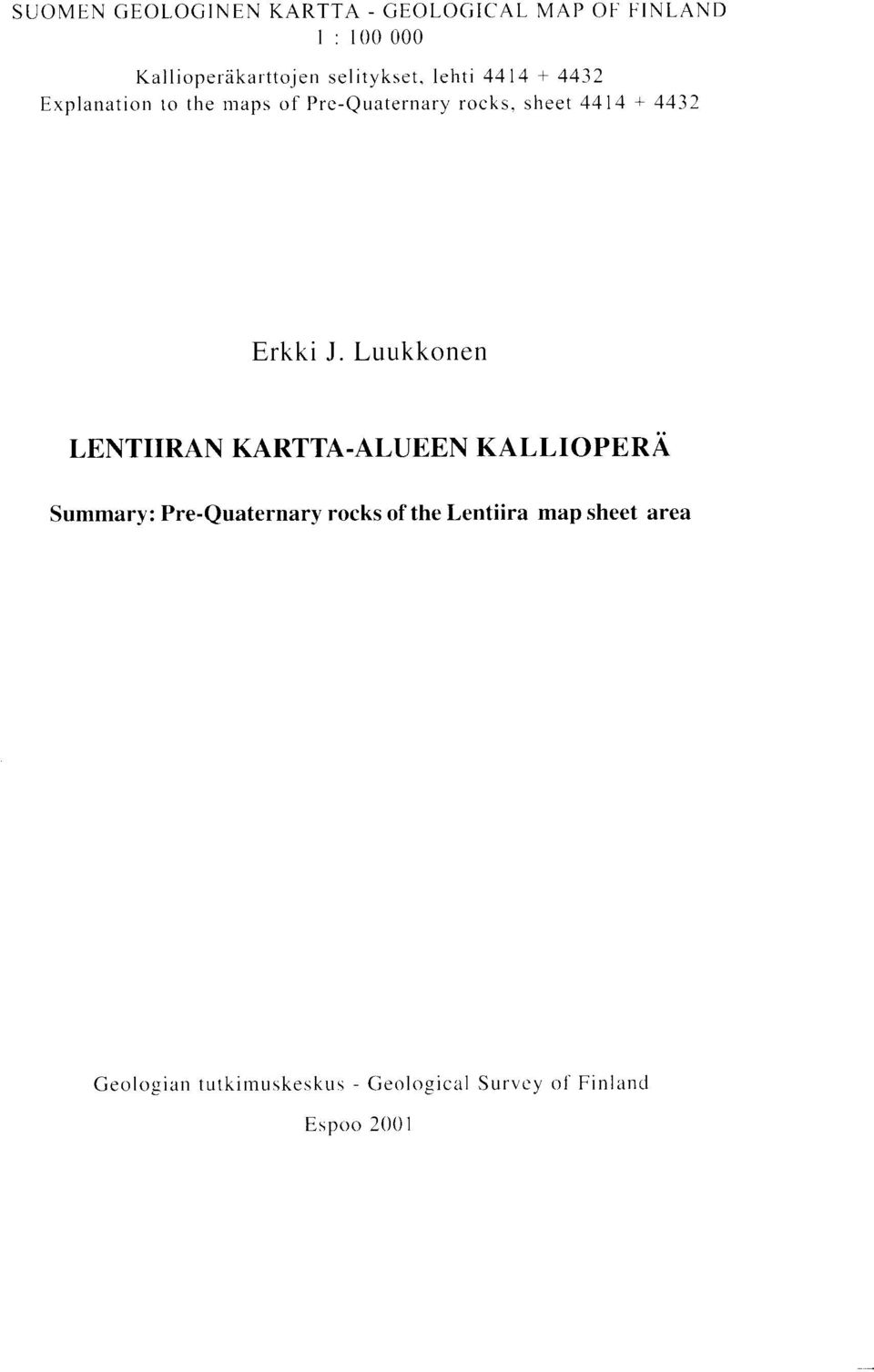 + 4432 Erkki J.
