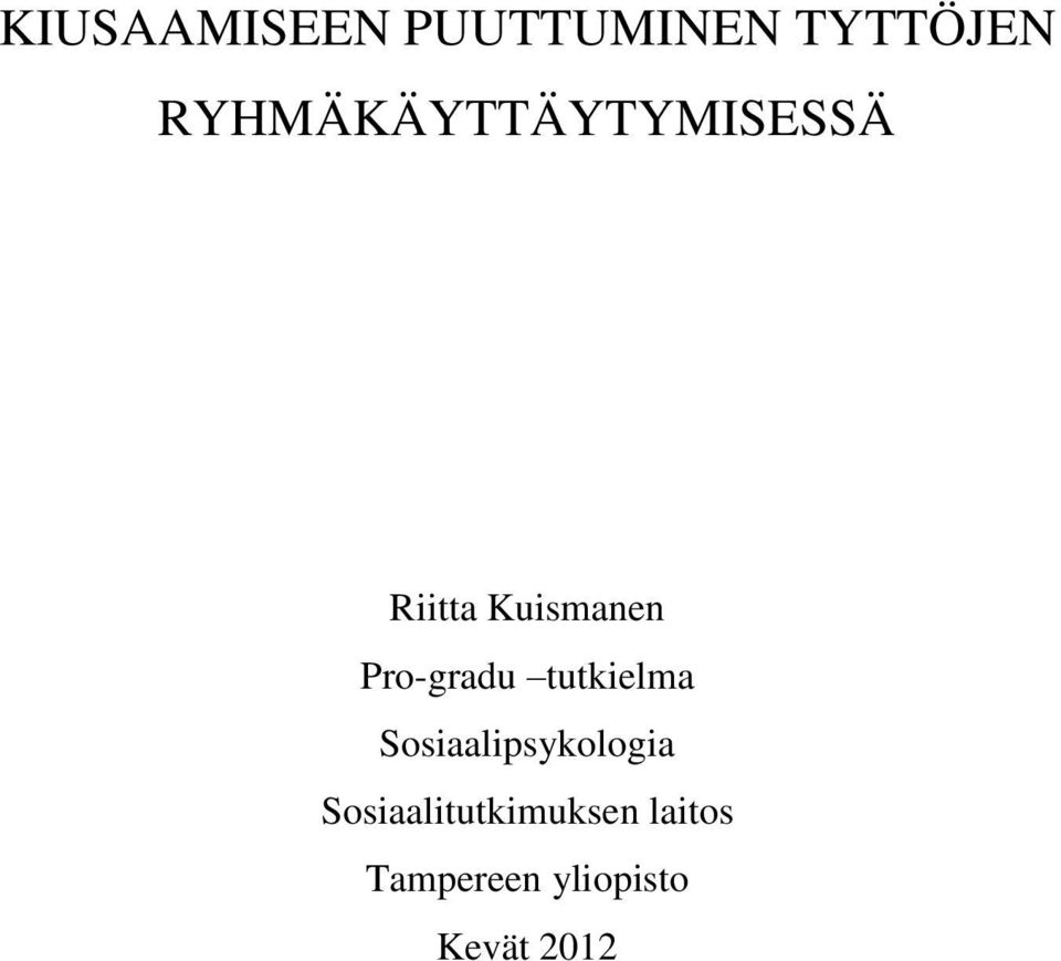 Pro-gradu tutkielma Sosiaalipsykologia