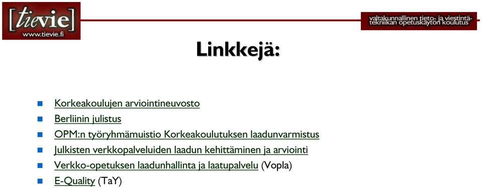 Julkisten verkkopalveluiden laadun kehittäminen ja arviointi