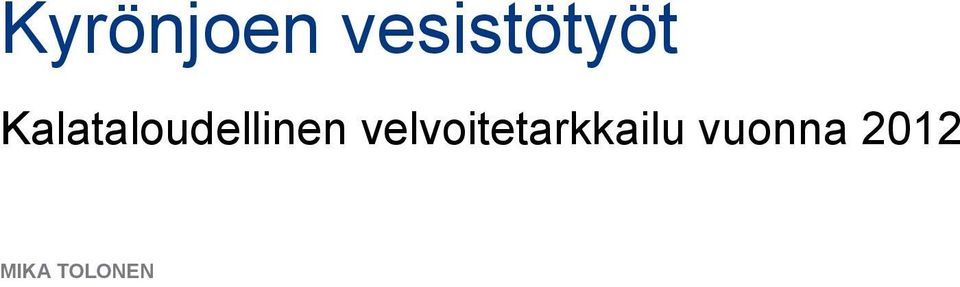 Kalataloudellinen