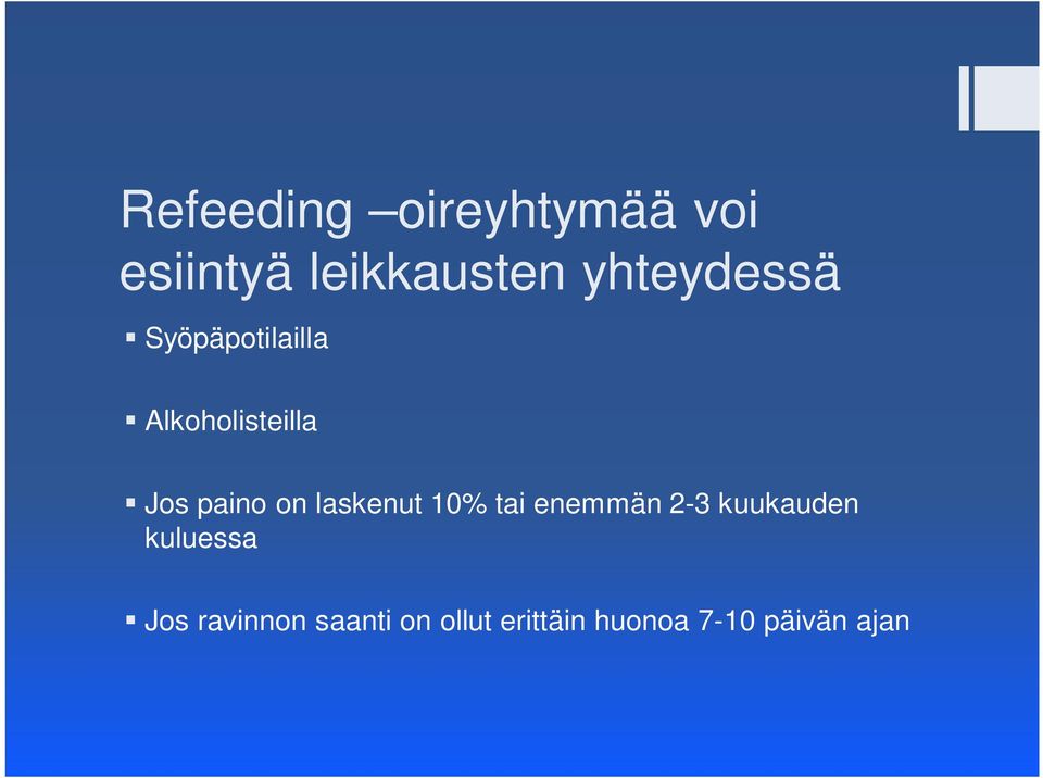 on laskenut 10% tai enemmän 2-3 kuukauden kuluessa