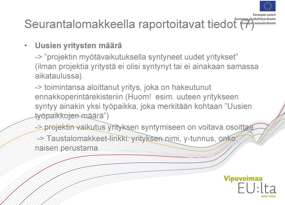 ennakkoperintärekisteriin (Huom! esim.