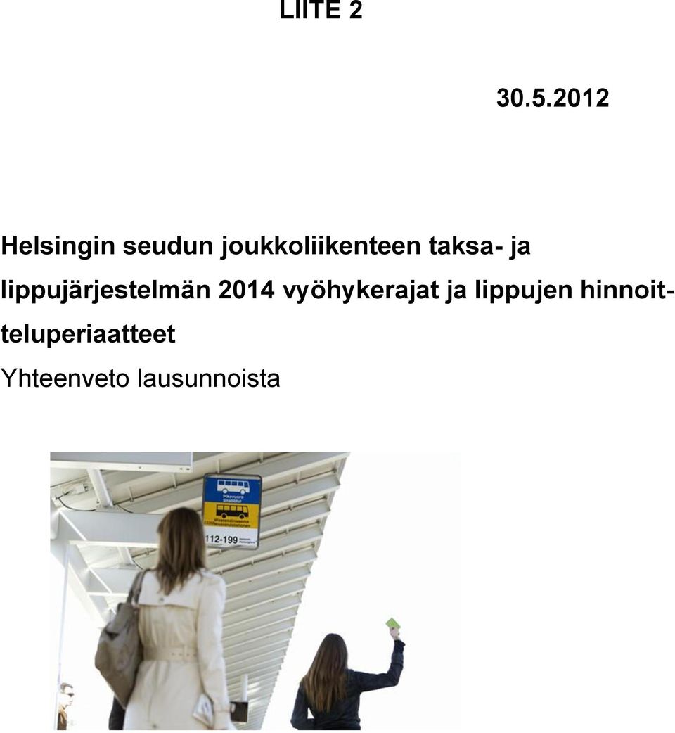 taksa- ja lippujärjestelmän 2014