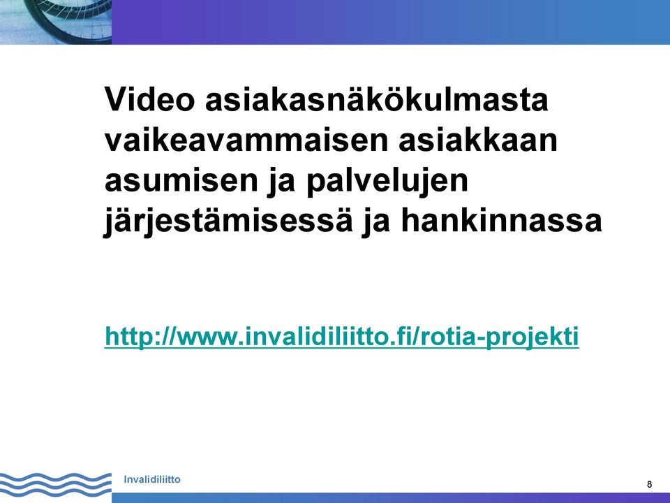 palvelujen järjestämisessä ja