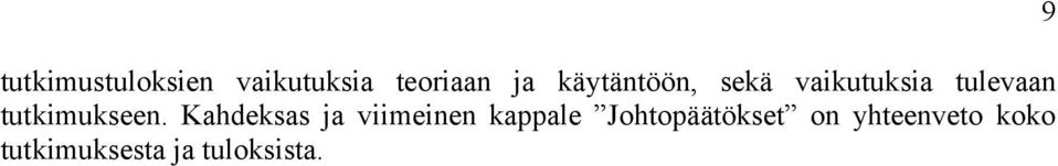 tutkimukseen.
