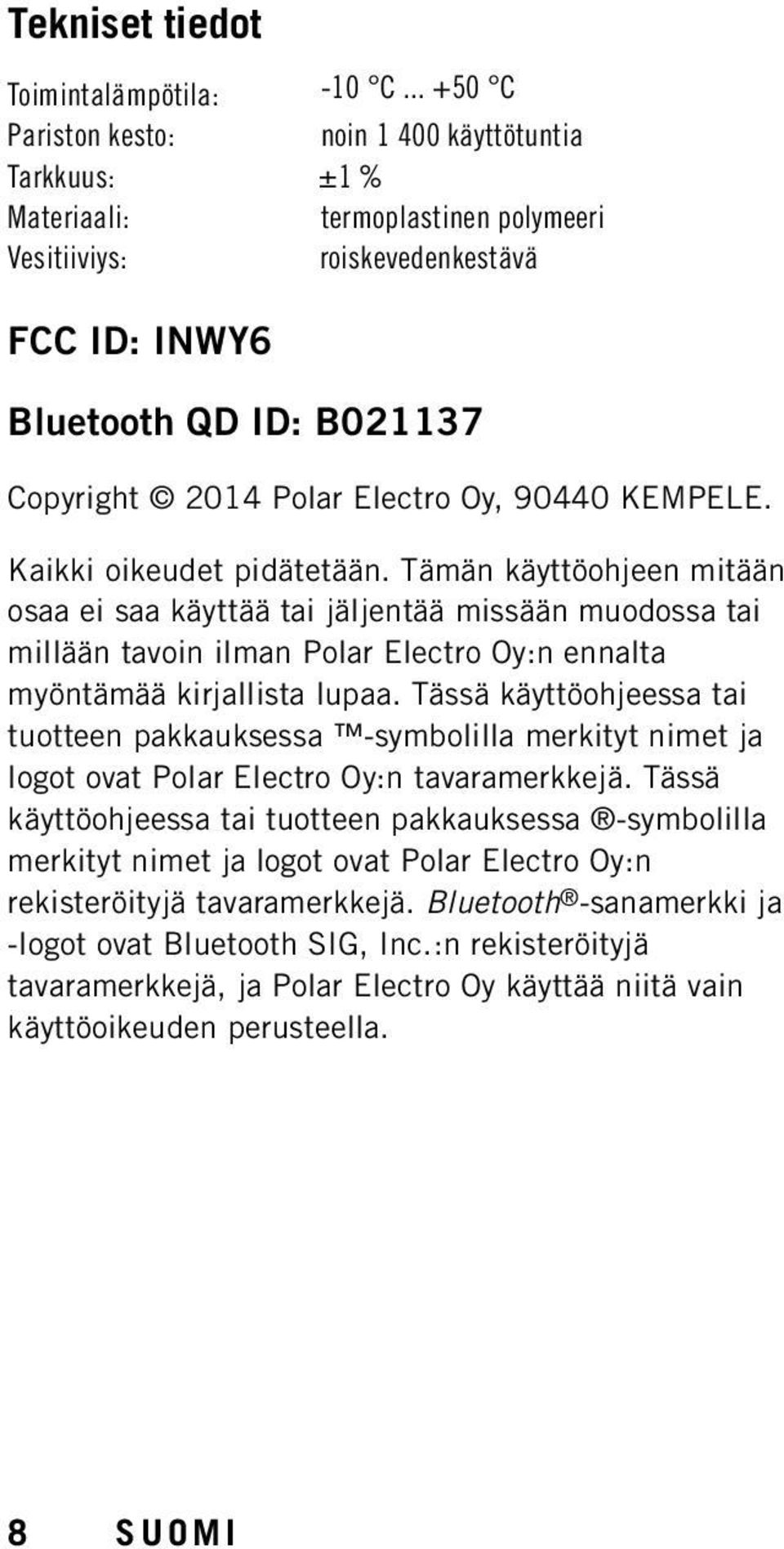 Electro Oy, 90440 KEMPELE. Kaikki oikeudet pidätetään.