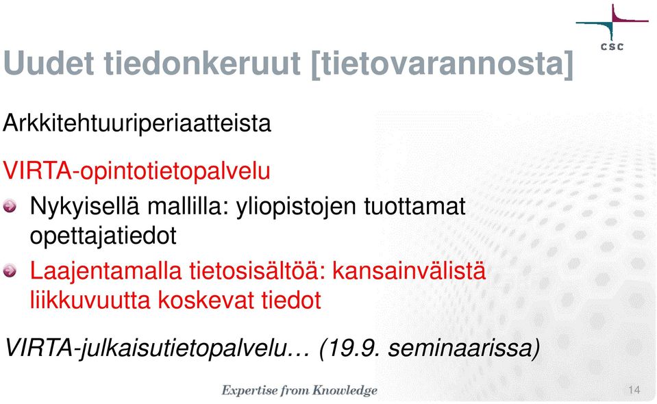 tuottamat opettajatiedot Laajentamalla tietosisältöä: