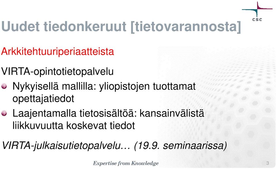 tuottamat opettajatiedot Laajentamalla tietosisältöä: