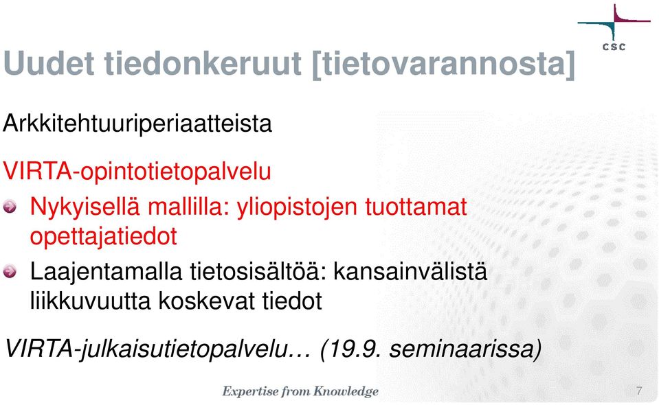 tuottamat opettajatiedot Laajentamalla tietosisältöä: