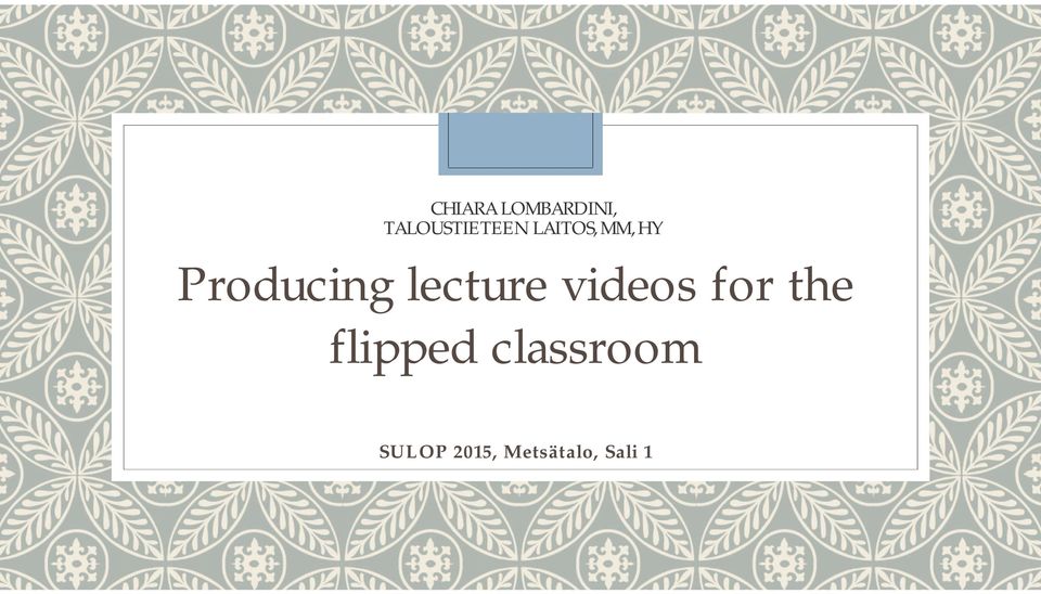 Producing lecture videos for