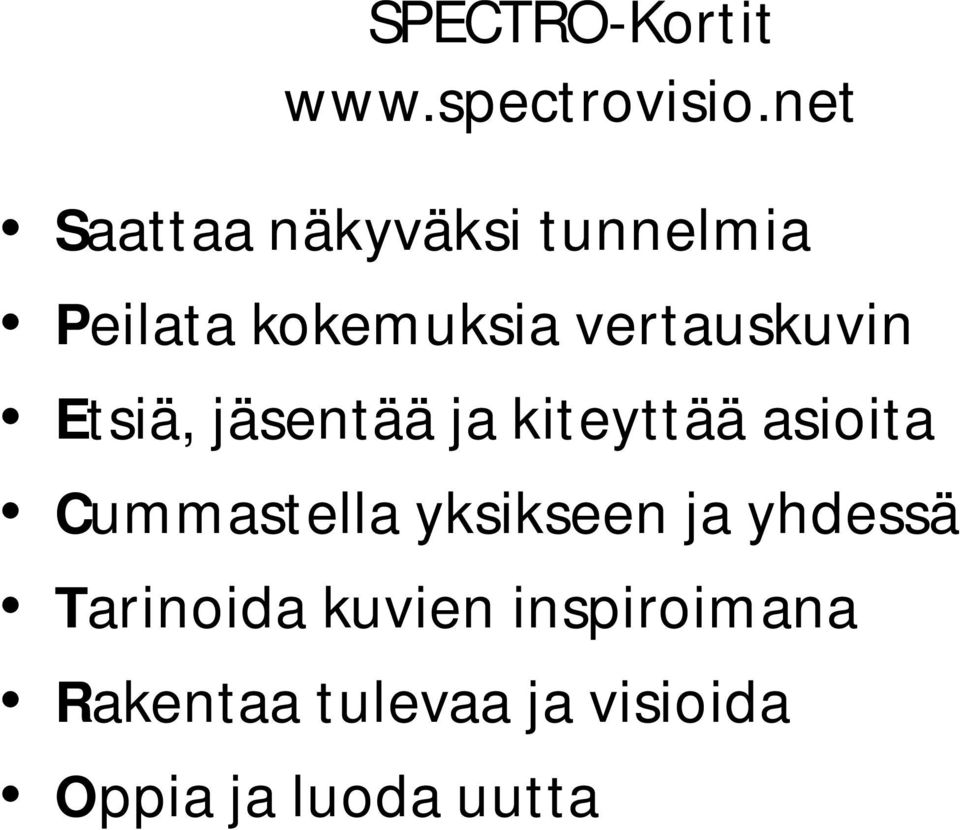 vertauskuvin Etsiä, jäsentää ja kiteyttää asioita Cummastella