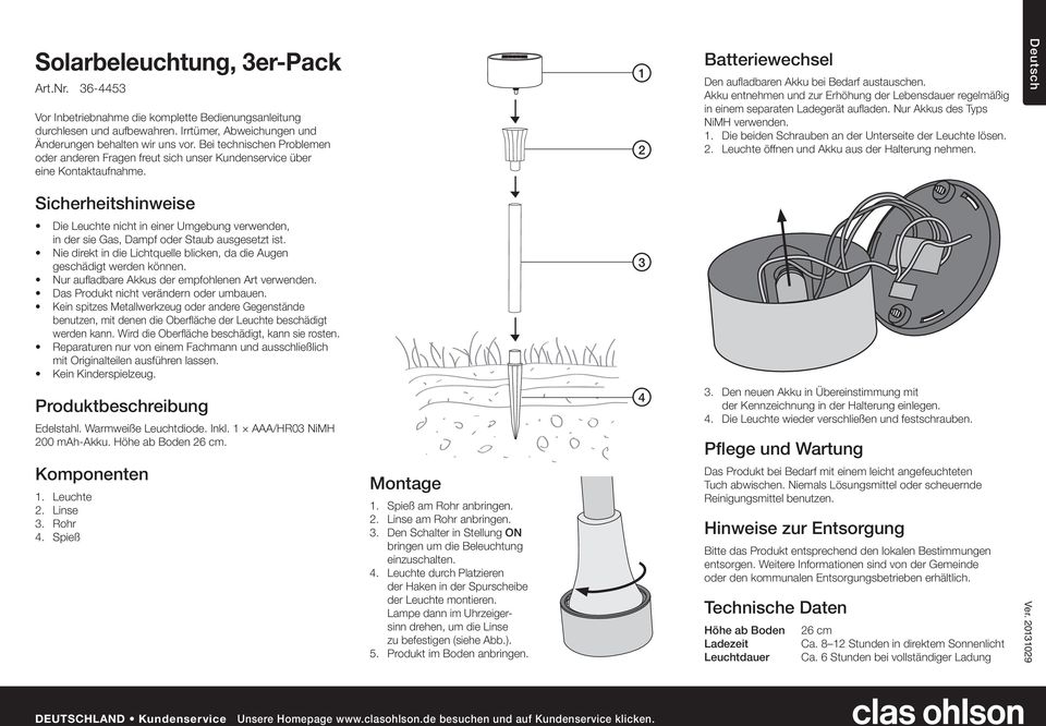 Akku entnehmen und zur Erhöhung der Lebensdauer regelmäßig in einem separaten Ladegerät aufladen. Nur Akkus des Typs NiMH verwenden.. Die beiden Schrauben an der Unterseite der Leuchte lösen.