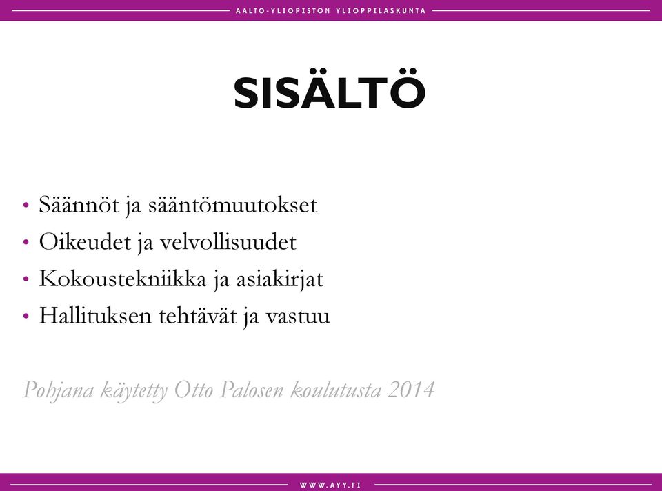 Kokoustekniikka ja asiakirjat Hallituksen